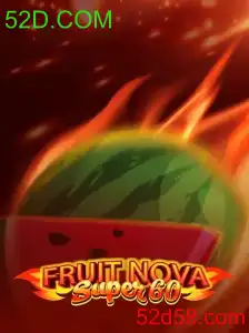 Descubra o emocionante mundo de FruitNovaSuper60